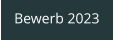 Bewerb 2023
